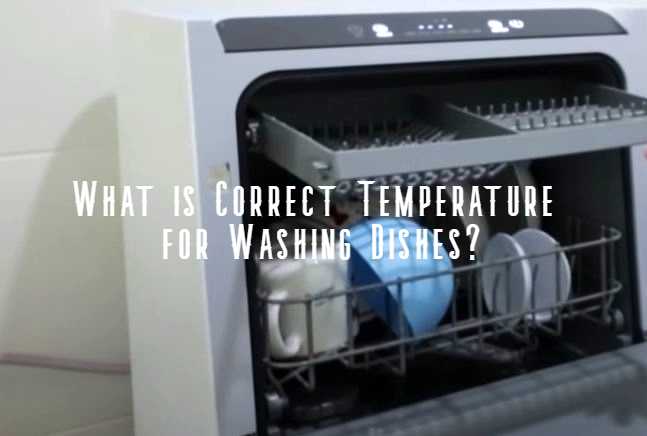 dishwashing temperature guidelines