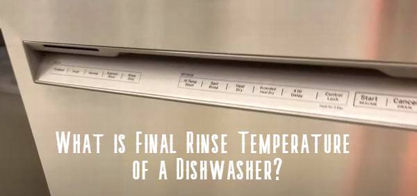 final rinse temperature dishwasher